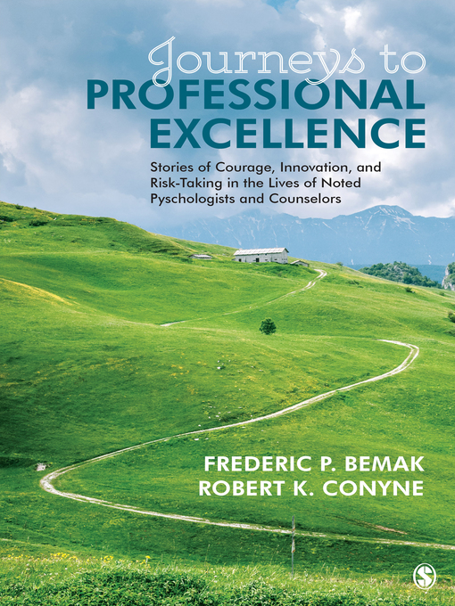 Title details for Journeys to Professional Excellence by Frederic P. Bemak - Available